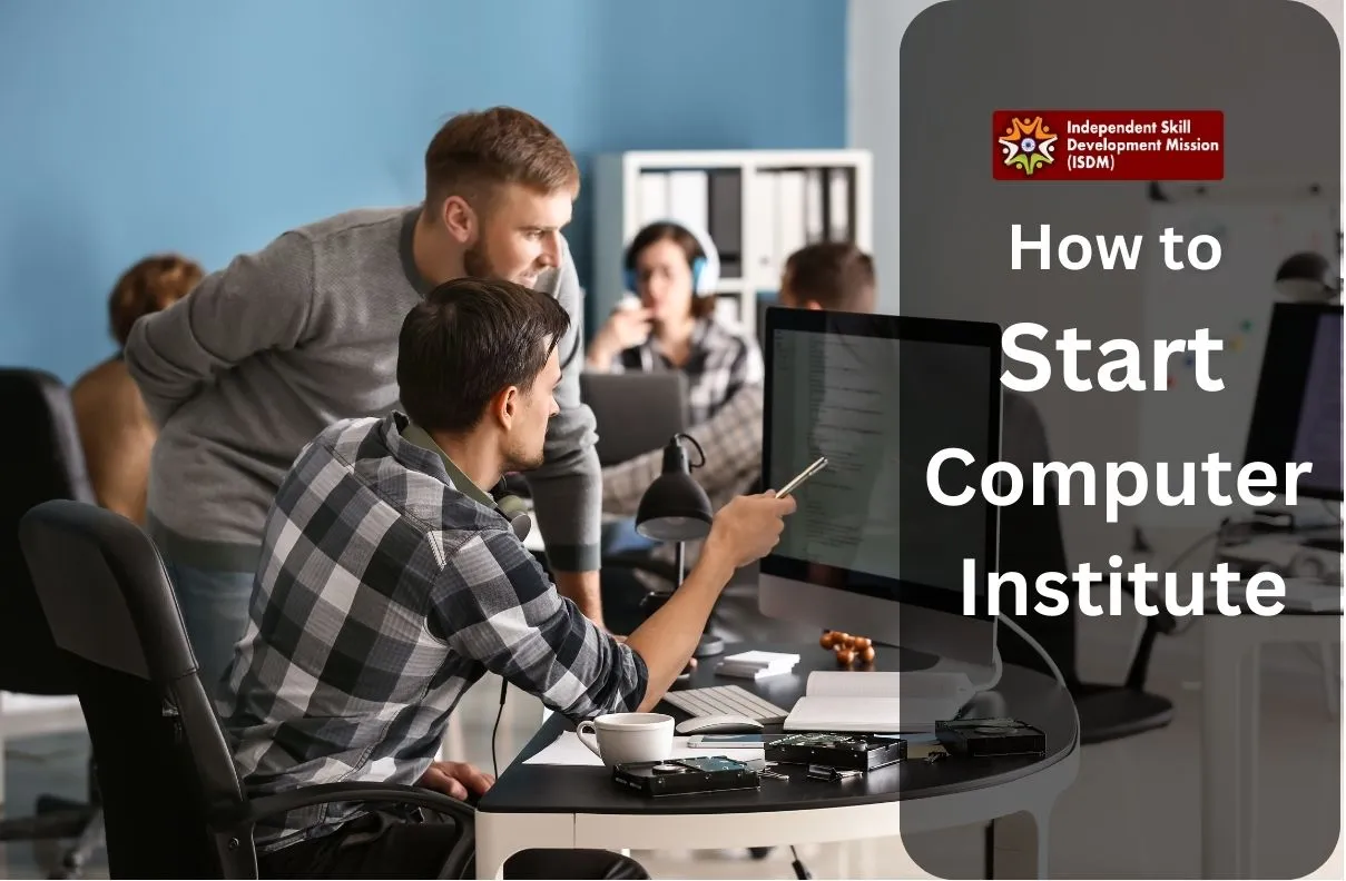 how to start a computer institute in Sidhi, computer training center setup Sidhi, starting a computer institute Sidhi, computer institute business plan Sidhi, computer training institute requirements Sidhi, open computer institute Sidhi, computer education center Sidhi, computer institute marketing Sidhi, computer institute licensing Sidhi, launch computer training institute Sidhi