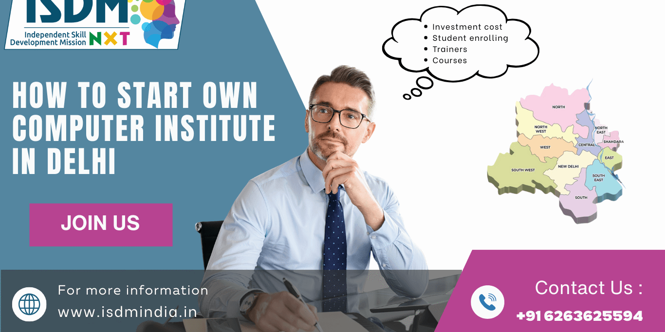 how to start own computer institute in Delhi 2026, computer institute franchise in Delhi, education business opportunity in Delhi
