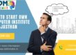 Guide to opening a computer training institute in Rajasthan with franchise model, Computer institute franchise setup process in Rajasthan with investment and ROI details, Education franchise opportunity for computer courses in Rajasthan