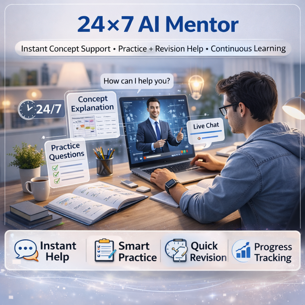 24×7 AI mentor image, realistic AI learning assistant, student using AI tutor, AI study support system, intelligent learning dashboard, real-time AI help interface, smart practice and revision platform, digital education technology scene, AI-powered study guidance, personalized learning assistant