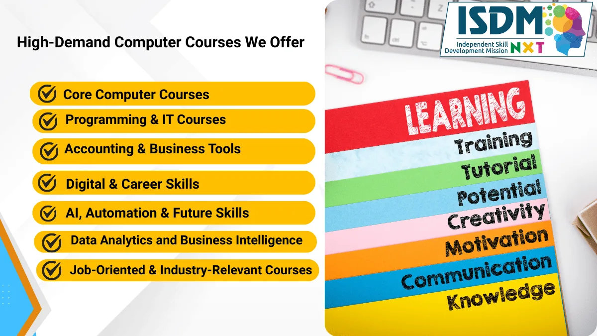 computer courses offered in isdm nxt institute, job oriented computer courses in telangana, professional computer training programs,programming and it courses computer institute, python and web development training telangana, full stack development courses institute,tally gst accounting courses institute, accounting software training telangana, business accounting computer courses